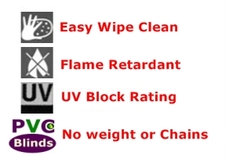 Easy Wipe Clean, Fire Retardant, UV Blocking, No Weights or Chains